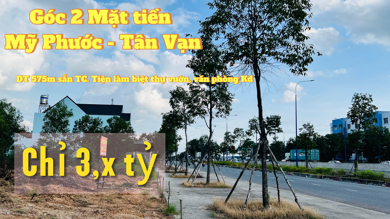ban dat mat tien My Phuoc Tan Van